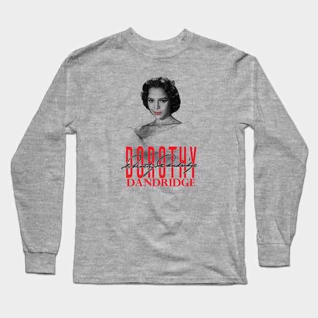 Dorothy Dandridge Long Sleeve T-Shirt by Classic_ATL